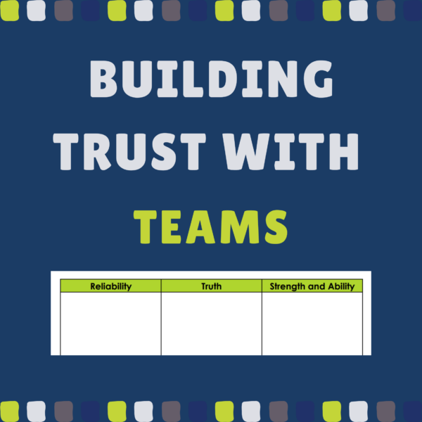 Building Trust with Teams